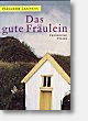 Das gute Fräulein